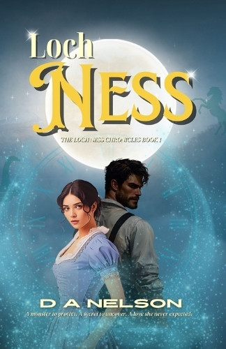 Loch Ness D A Nelson 9781916352087