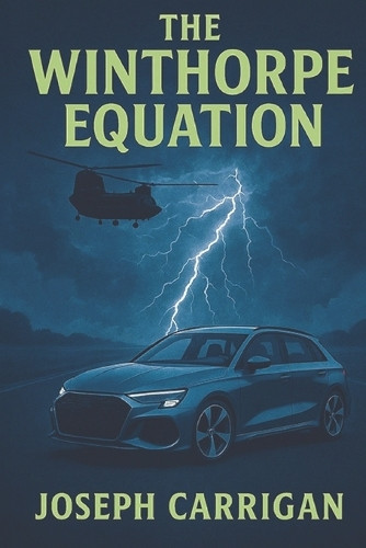 The Winthorpe Equation Joseph Carrigan 9798271562921