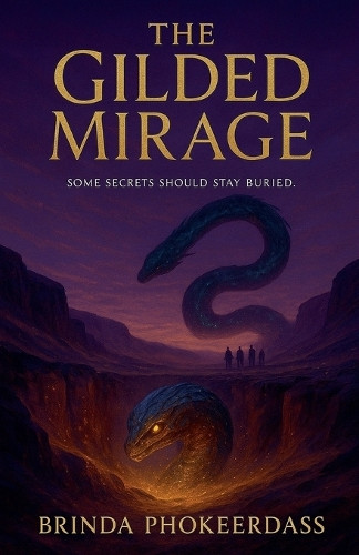 The Gilded Mirage Brinda Phokeerdass 9798231456628