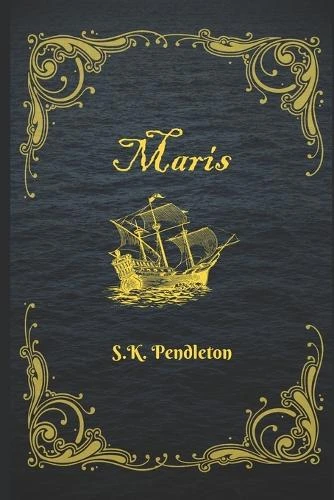 Maris S K Pendleton 9798877577664