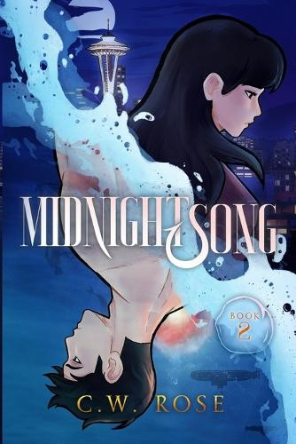 Midnightsong C W Rose 9798218834906