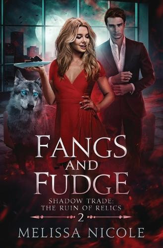 Fangs and Fudge Melissa Haag 9781638690467
