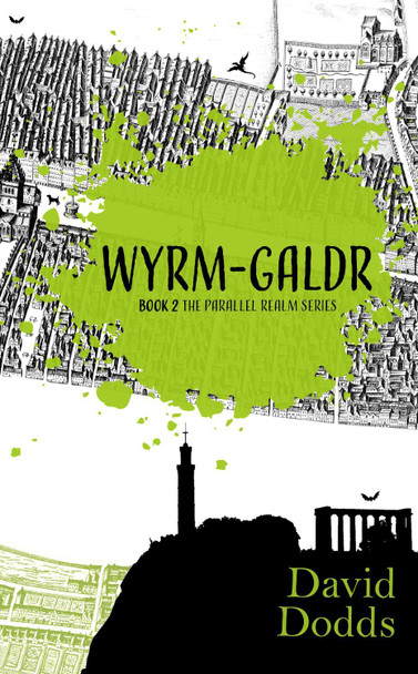Wyrm-galdr David Dodds 9781068566974
