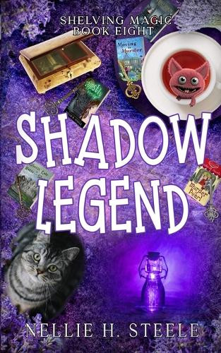Shadow Legend Nellie H Steele 9798891150546