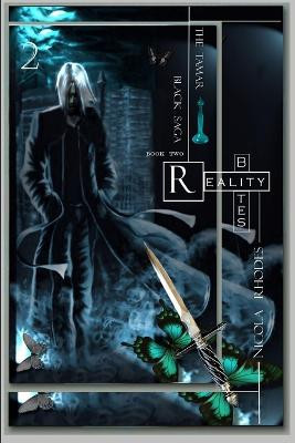 Tamar Black - Reality Bites by Nicola Rhodes