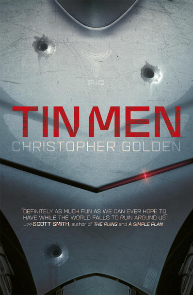 Tin Men Christopher Golden (Author) 9781472209665