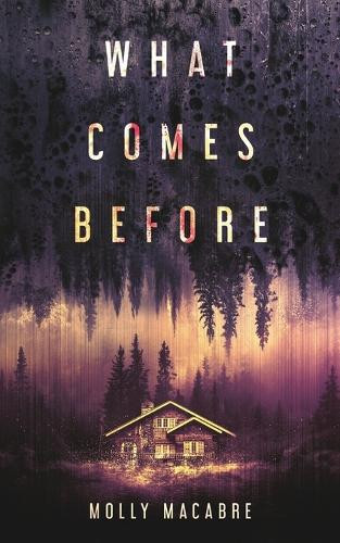 What Comes Before William Burkhardt 9798294358914