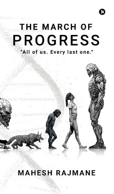 The March Of Progress: 