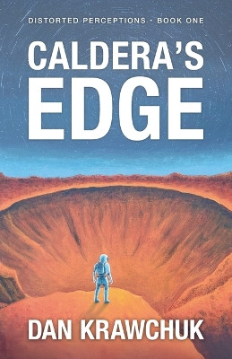 Caldera's Edge Dan Krawchuk 9781069873507
