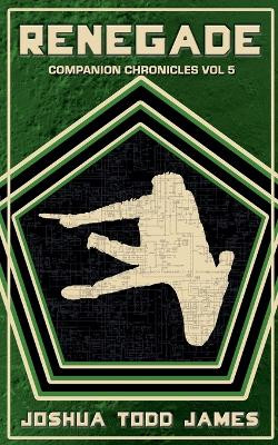 Renegade Joshua Todd James 9798232878207