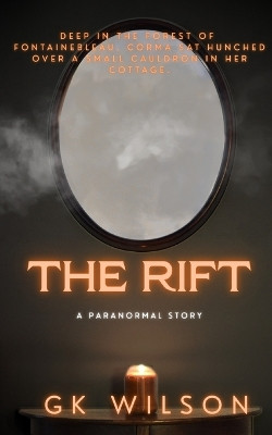 The Rift Gk Wilson 9798273286283