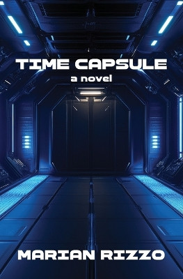 Time Capsule Marian Rizzo 9781967649358