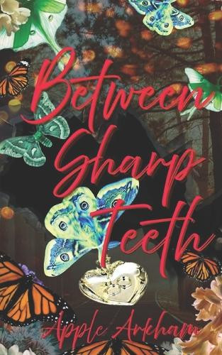 Between Sharp Teeth Apple Arkham 9798264520778