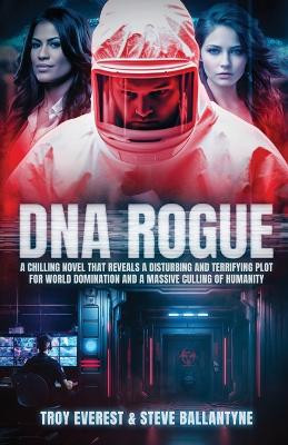 DNA Rogue Troy Everest 9798297534698