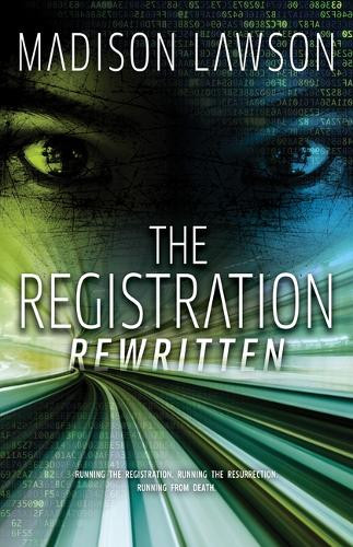 The Registration Rewritten Madison Lawson 9780744310511