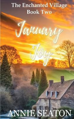 January Joy Annie Seaton 9781764456920