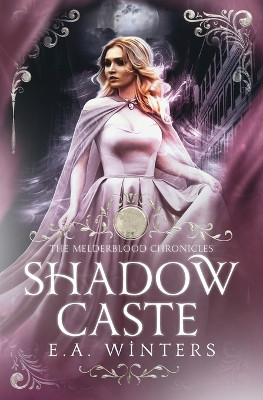 Shadow Caste E a Winters 9781958702215