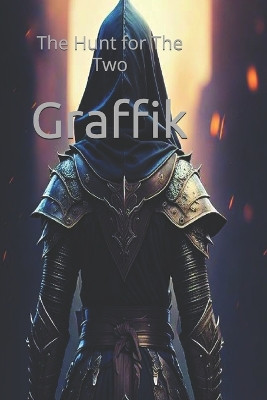 Graffik: The Hunt for The Two Willie S 9798994070550