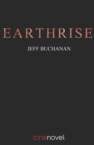 Earthrise J D Buchanan 9780996927970