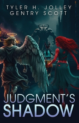 Judgment's Shadow Tyler H Jolley 9781958734384