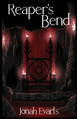 Reaper's Bend Jonah Evarts 9798218901806