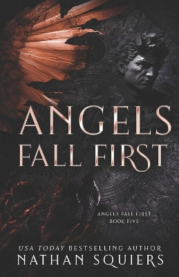 Angels Fall First: Angels Fall First Book 5 Nathan Squiers 9798296474520