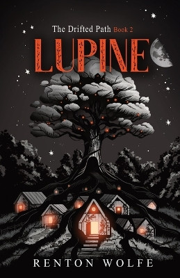 Lupine Renton Wolfe 9798295463877