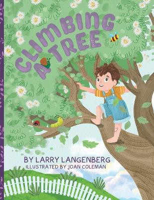 Climbing a Tree Joan Coleman 9798275903669