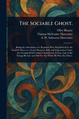 The Sociable Ghost. Olive Harper 9781025248615