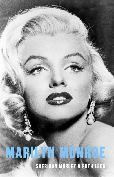 Marilyn Monroe Sheridan Morley 9781917382281