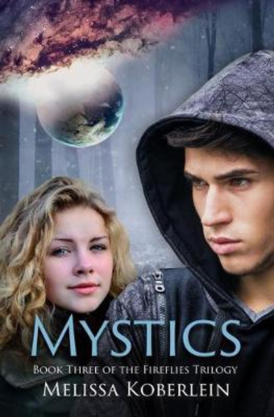 Mystics Melissa Koberlein 9780989142564