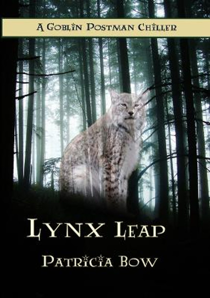 Lynx Leap Patricia Bow 9780991781461