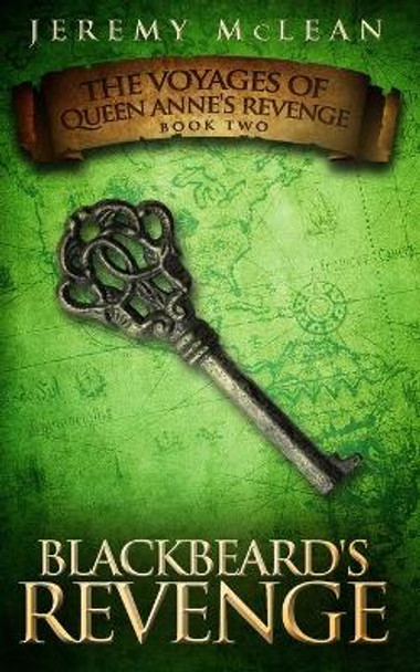Blackbeard's Revenge by Jeremy S McLean