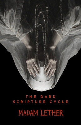 The Dark Scripture Cycle Madam Lether 9781919251349