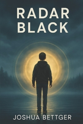 Radar Black Joshua Bettger 9798278750123