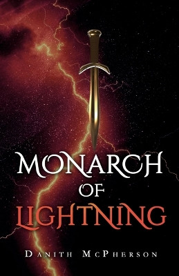 Monarch of Lightning Danith McPherson 9781950506200