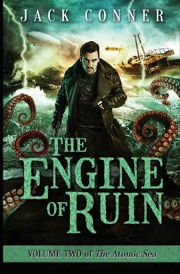 The Atomic Sea: Volume Two Jack Conner 9780991284887