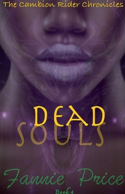 Dead Souls Fannie Price 9798233327445
