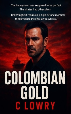 Columbian Gold C Lowry 9798295447532