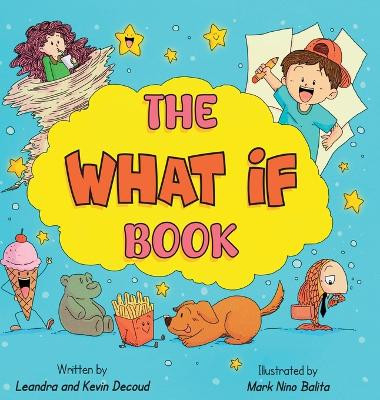 The What If Book Leandra Decoud 9798218868086