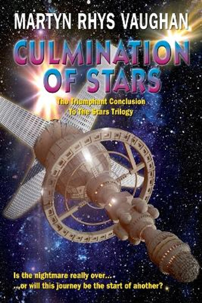 Culmination of Stars Martyn Rhys Vaughan 9780993488696