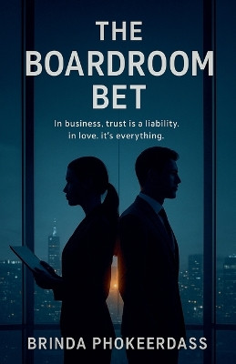 The Boardroom Bet Brinda Phokeerdass 9798233906626