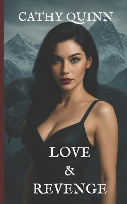 Love & Revenge Cathy Quinn 9798278970743