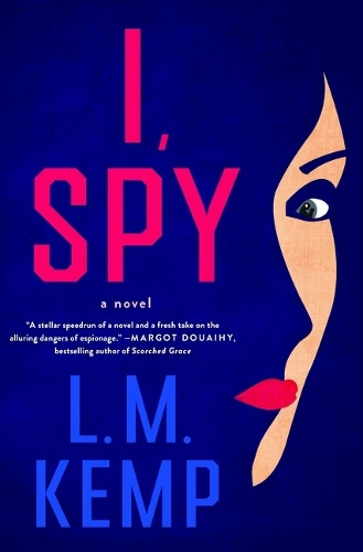 I, Spy L M Kemp 9781250420367