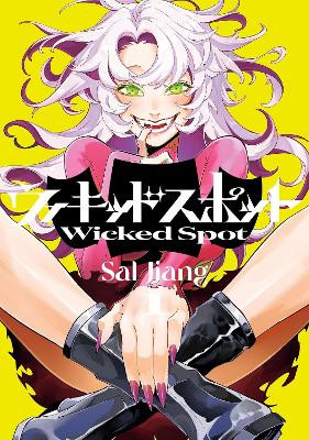 Wicked Spot 1 Sal Jiang 9781647295721