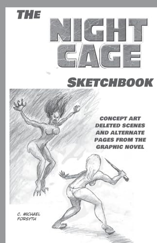 Night Cage Sketchbook C Michael Forsyth 9781735923659