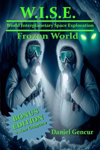 W.I.S.E. Frozen World Daniel Gencur 9798348599607