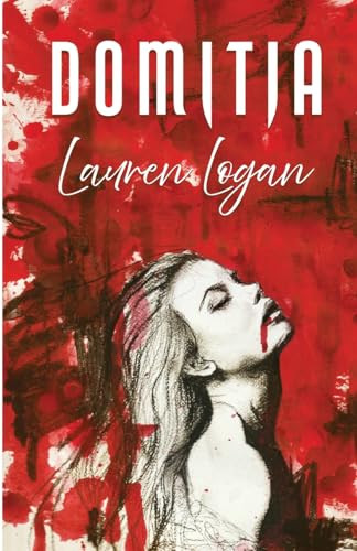 Domitia Lauren Logan 9798988167990