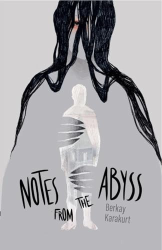 Notes From the Abyss Berkay Karakurt 9798227642073