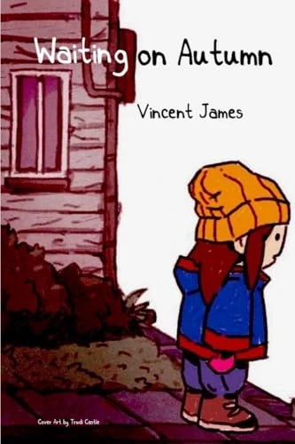 Waiting on Autumn Vincent James 9798989735020